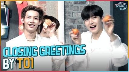 [After School Club] Closing greetings by TO1 (티오원의 클로징)