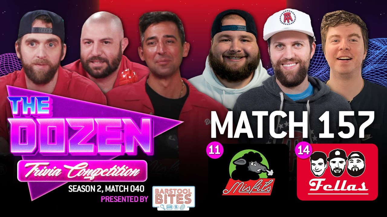 Battle For Respect Between Two Teams Close To The Bubble (The Dozen pres. by Barstool Bites, Match 157)