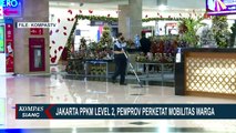 Balik ke PPKM Level 2, DKI Jakarta Adakan Crowd Free Night untuk Kurangi Mobilitas Jelang Nataru