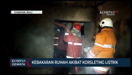 Kebakaran Rumah Akibat Korsleting Listrik