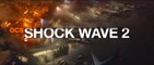 SHOCK WAVE 2 (2020) Bande Annonce VF - HD