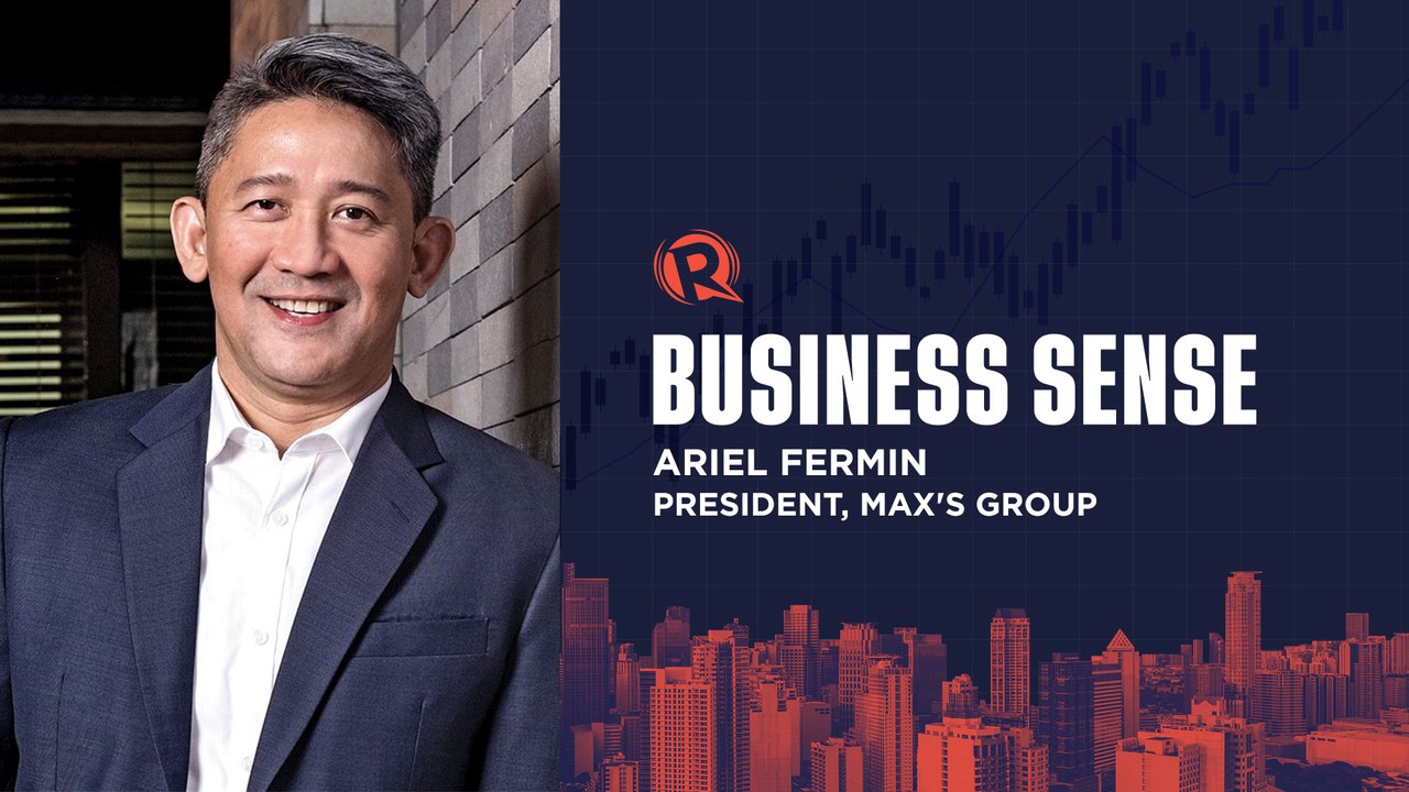 Business Sense: Max’s Group president Ariel Fermin