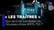 "Les Traitres" : qui sont les candidats de la nouvelle émission d'RTL-TVI ?