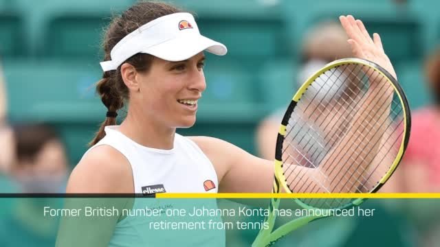 Breaking News - Konta announces retirement