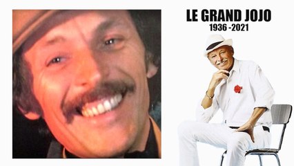 Le Grand Jojo 1936 - 2021