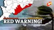 Cyclone Update: IMD Issues Rainfall Warning, Shares Update On Landfall