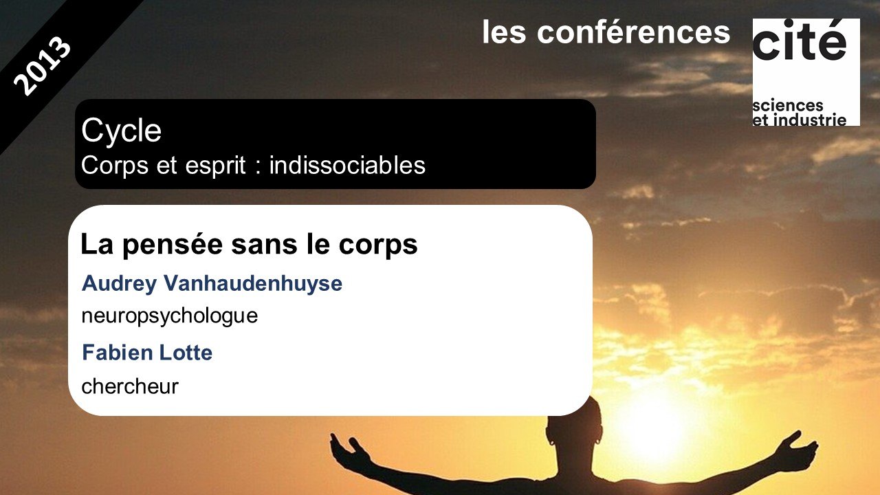 La pensée sans le corps