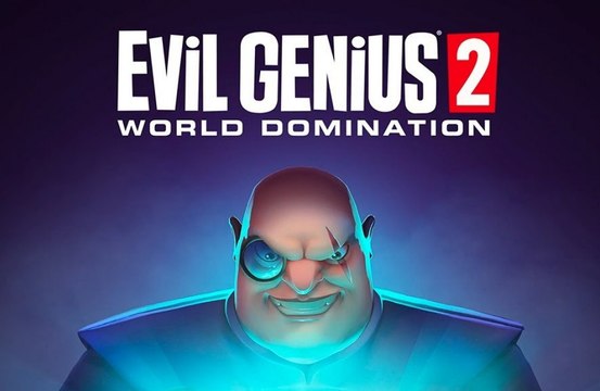 Evil Genius 2: World Domination launches on console