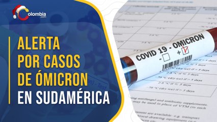 Ómicron ya está en Latinoamérica: confirman casos en Brasil y detectan infectado procedente de Perú