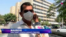 En Jalisco aún hay quienes desconocen la nueva variante de Ómicron