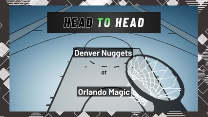 Orlando Magic vs Denver Nuggets: Moneyline