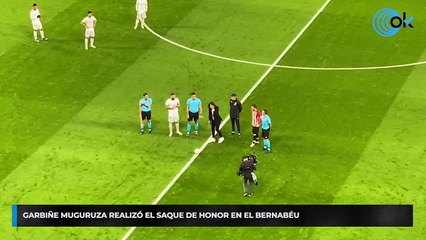 Garbiñe Muguruza realizó el saque de honor en el Bernabéu