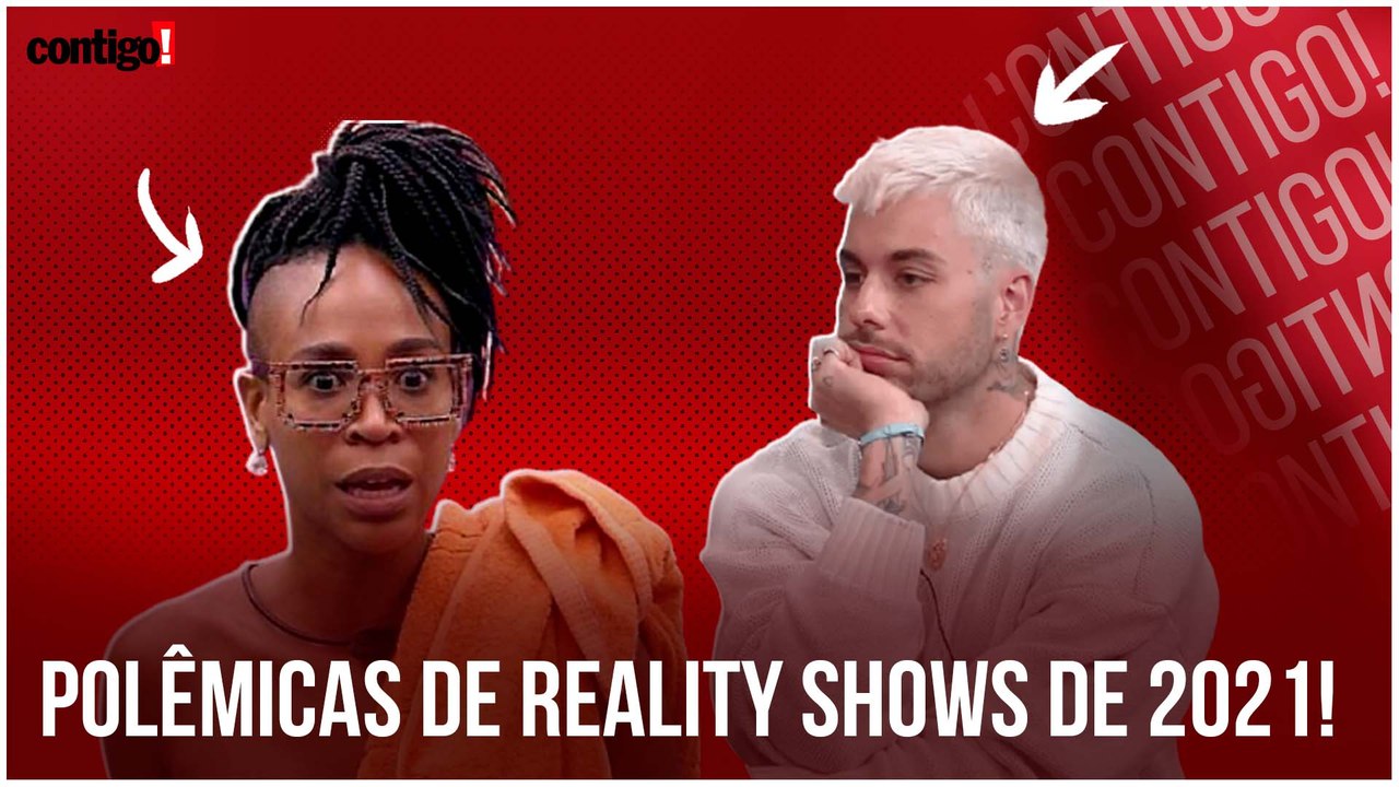 BIG BROTHER BRASIL, A FAZENDA 13 E MAIS: CONFIRA AS MAIORES POLÊMICAS DE REALITY SHOWS DE 2021! (2021)
