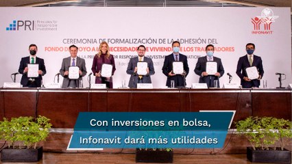 Infonavit invertirá en bolsa con principios respaldados por la ONU