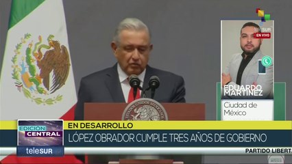 Edición Central 01-12: Mexicanos celebran gestión de Gobierno de López Obrador
