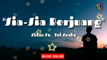 Sia-sia Berjuang_Lirik & Cover Lagu