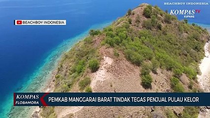 Penjual Pulau Kelor Labuan Bajo Akan Ditindak