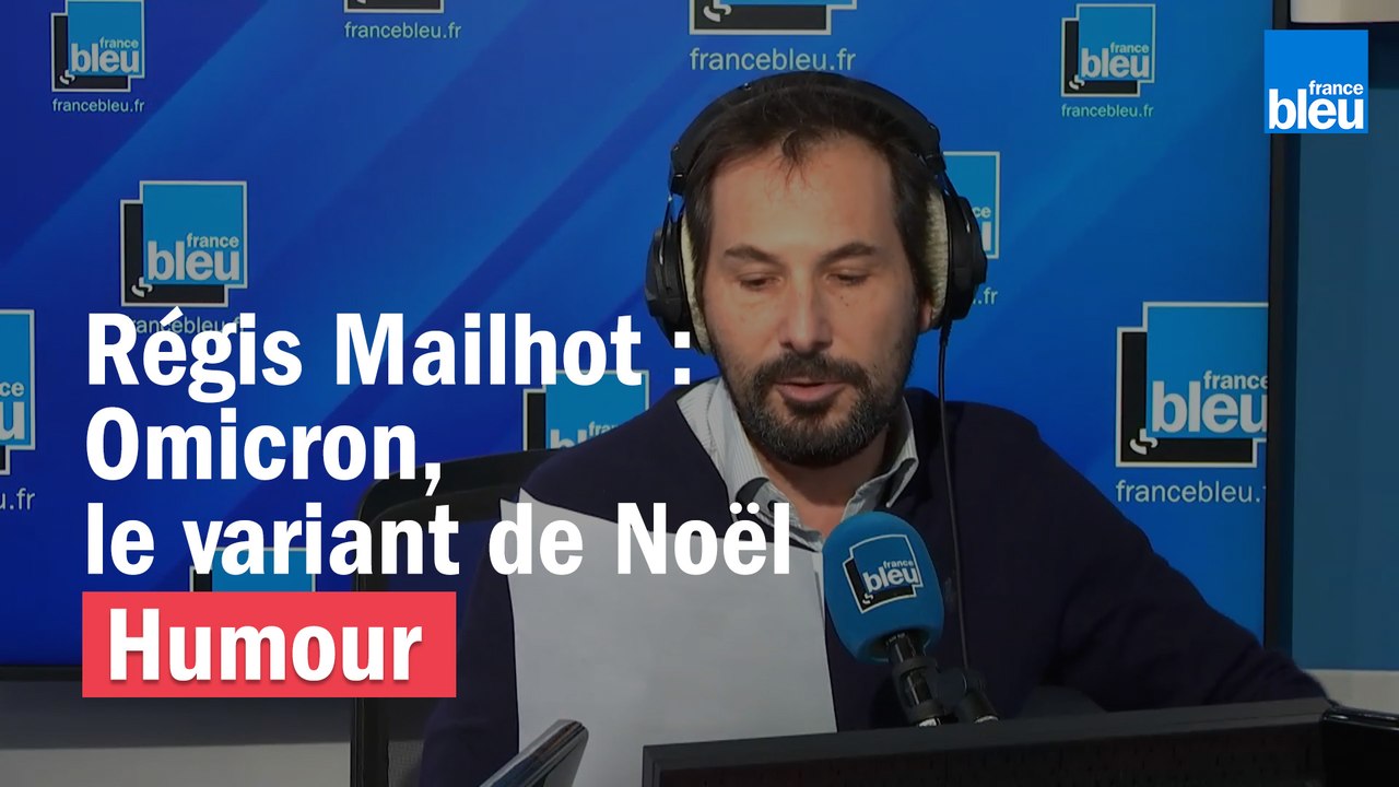Régis Mailhot : Omicron, le variant de Noël