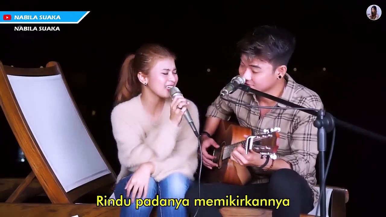 MERINDU LAGI (PADA KEKASIH ORANG) - YOVIE AND NUNO (LIRIK) COVER BY NABILA MAHARANI FT TRI SUAKA