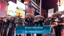 Mexicanos arman su AMLOFest en el Times Square con “La Chona” y “Payaso del Rodeo”