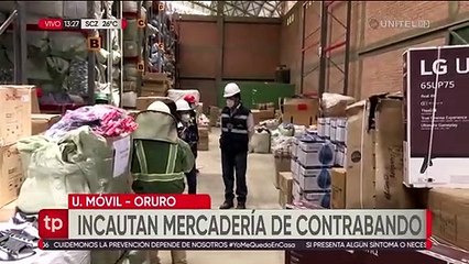 Decomisan mercadería de contrabando en Oruro