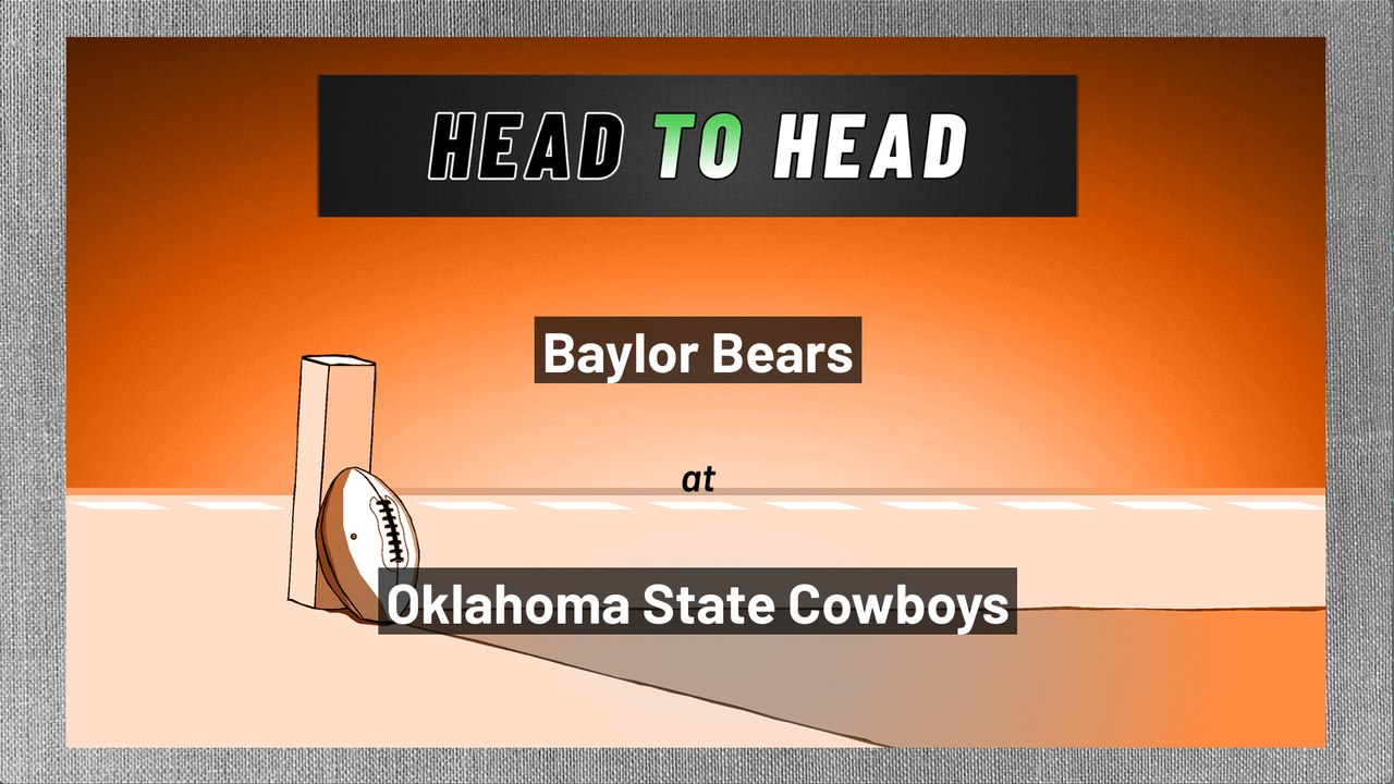 Baylor Bears at Oklahoma State Cowboys: Over/Under