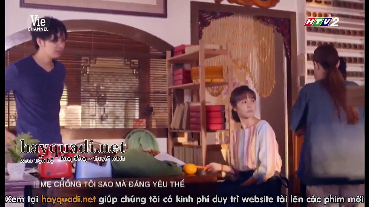 Mẹ chồng tôi sao mà đáng yêu thế tập 19 - HTV2 lồng tiếng tap 20 - Phim Trung Quốc - xem phim me chong toi sao ma dang yeu the tap 19