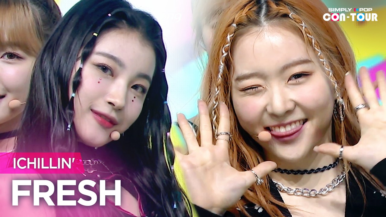 [Simply K-Pop CON-TOUR] ICHILLIN' (아이칠린) - FRESH (프레시) _ Ep.496