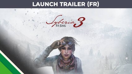Syberia 3 - Trailer de lancement