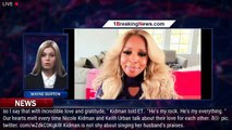 Nicole Kidman Gushes Over Husband Keith Urban, Calls Him Her 'Rock' (Exclusive) - 1breakingnews.com