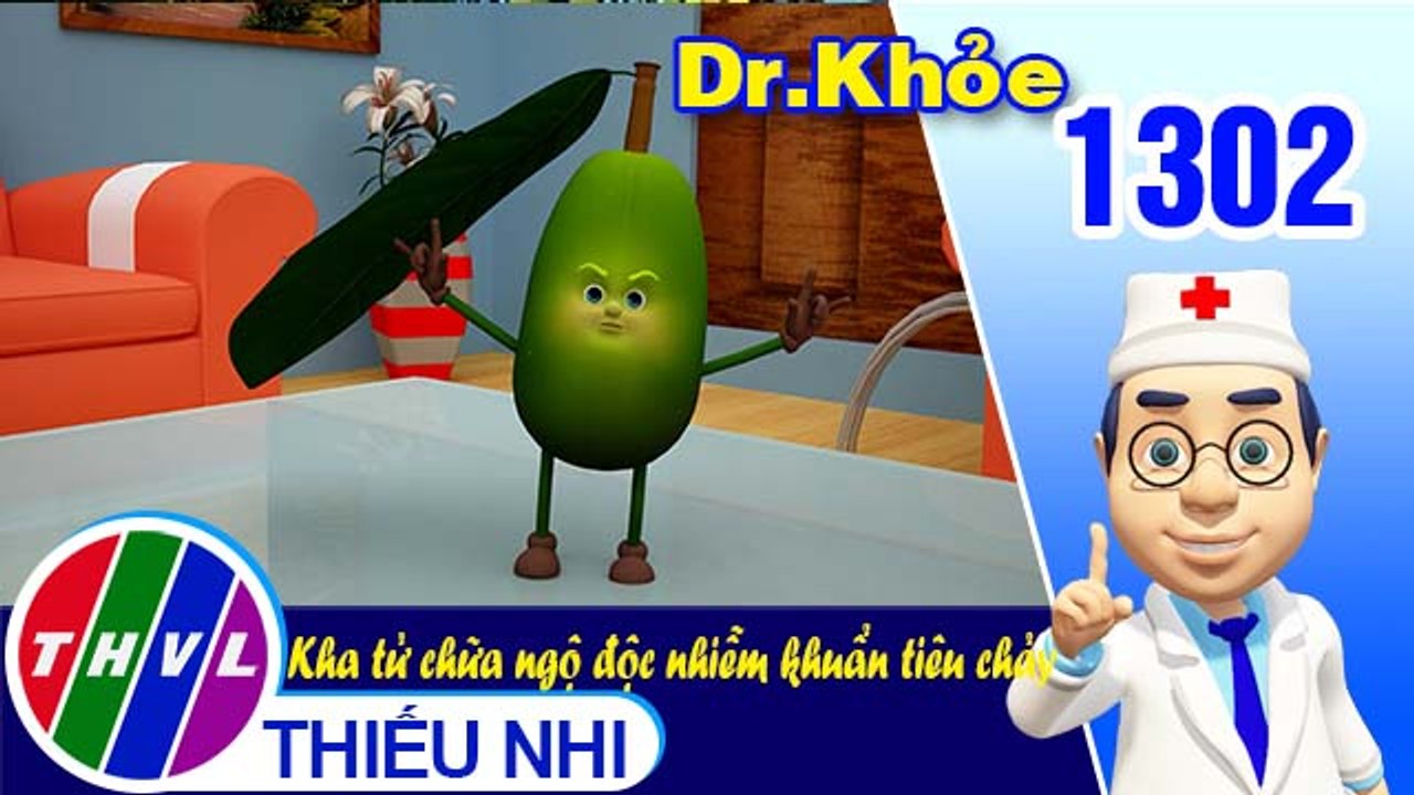 Dr. Khỏe - Tập 1302: Kha tử chữa ngộ độc nhiễm khuẩn tiêu chảy