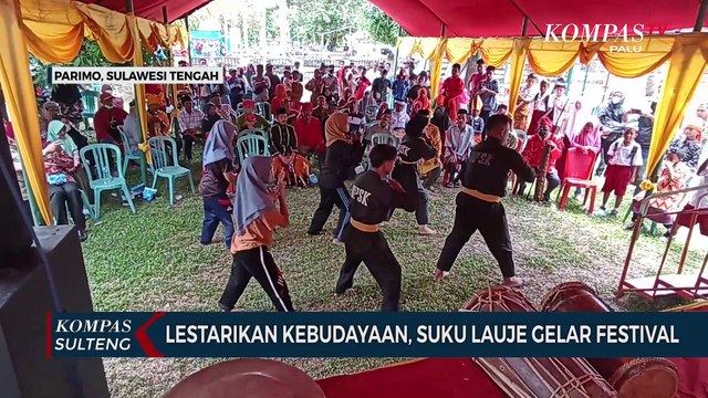 Lestarikan Kebudayaan, Suku Lauje Gelar Festival