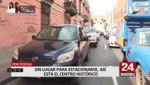 Centro Histórico de Lima presenta déficit de estacionamientos públicos