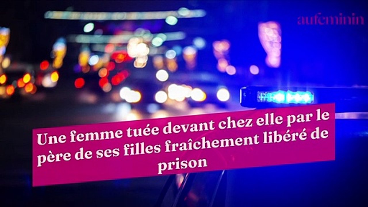Une femme tuée devant chez elle par le père de ses filles fraîchement libéré de prison
