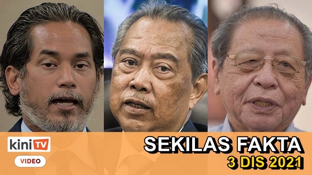Omicron tiba di Malaysia, Muhyiddin 'tersilap cakap', 'Kegilaan' lantik penasihat | SEKILAS FAKTA