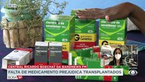 A falta de medicamento de alto custo prejudica o tratamento de pacientes com rins transplantados no Estado de São Paulo. O Ministério da Saúde não tem enviado o estoque suficiente para suprir o uso do remédio.