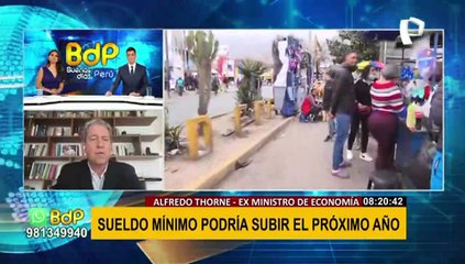 Alfredo Thorne: no es cierto que hay condiciones para aumentar el sueldo mínimo como dice el MEF