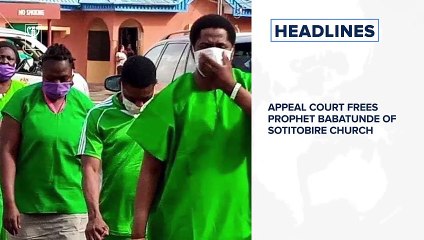 Appeal court frees Prophet Babatunde of Sotitobire church, EFCC re-arraigns Fayose over corruption