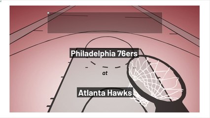 Atlanta Hawks vs Philadelphia 76ers: Moneyline