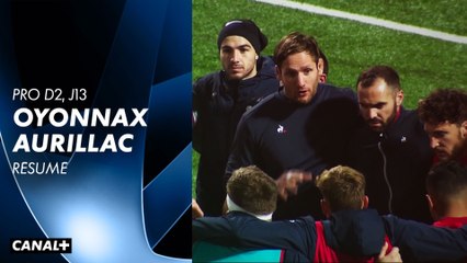 Le résumé de Oyonnax / Aurillac - Pro D2 (J13)