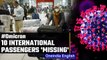 Omicron India update: 12 suspected cases in Delhi, 10 passengers missing in Karnataka| Oneindia News