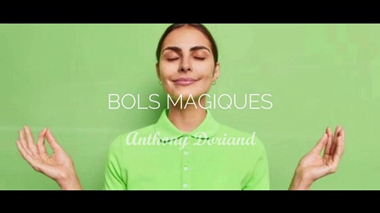 Musique ZEN libre de droits - Bols magiques [ANTHONY DORIAND]