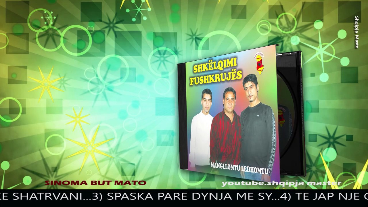 Shkelqimi fushkrujes   SINOMA BUT MATO