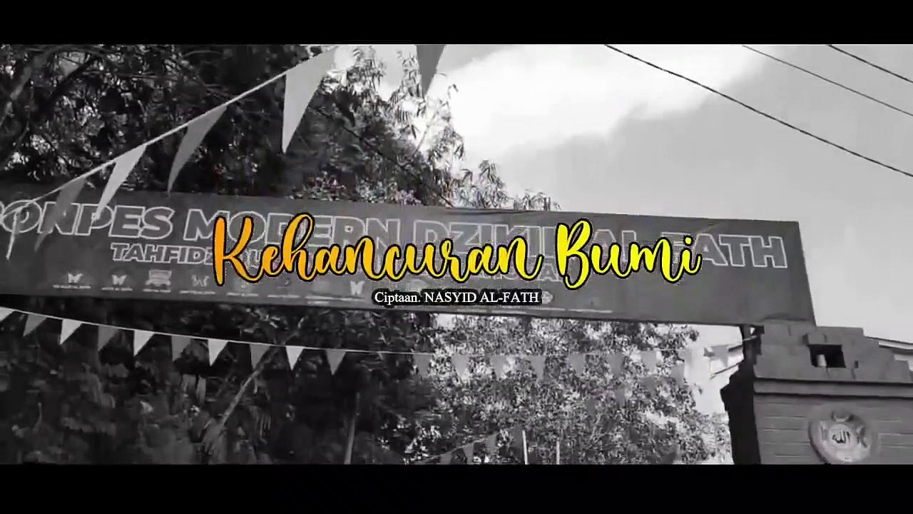 NASYID_AL-_FATH___kehancuran_bumi___official_video