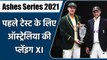 ASHES 1st TEST: Pat Cummins reveals Ashes first test playing XI of Australia | वनइंडिया हिन्दी