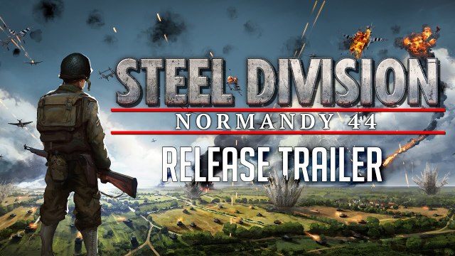 Steel Division: Normandy 44 - Trailer de lancement