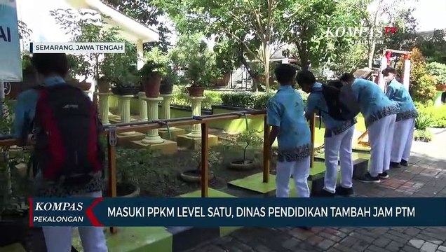 Masuki PPKM Level Satu, Dinas Pendidikan Kota Semarang Tambah Jam PTM