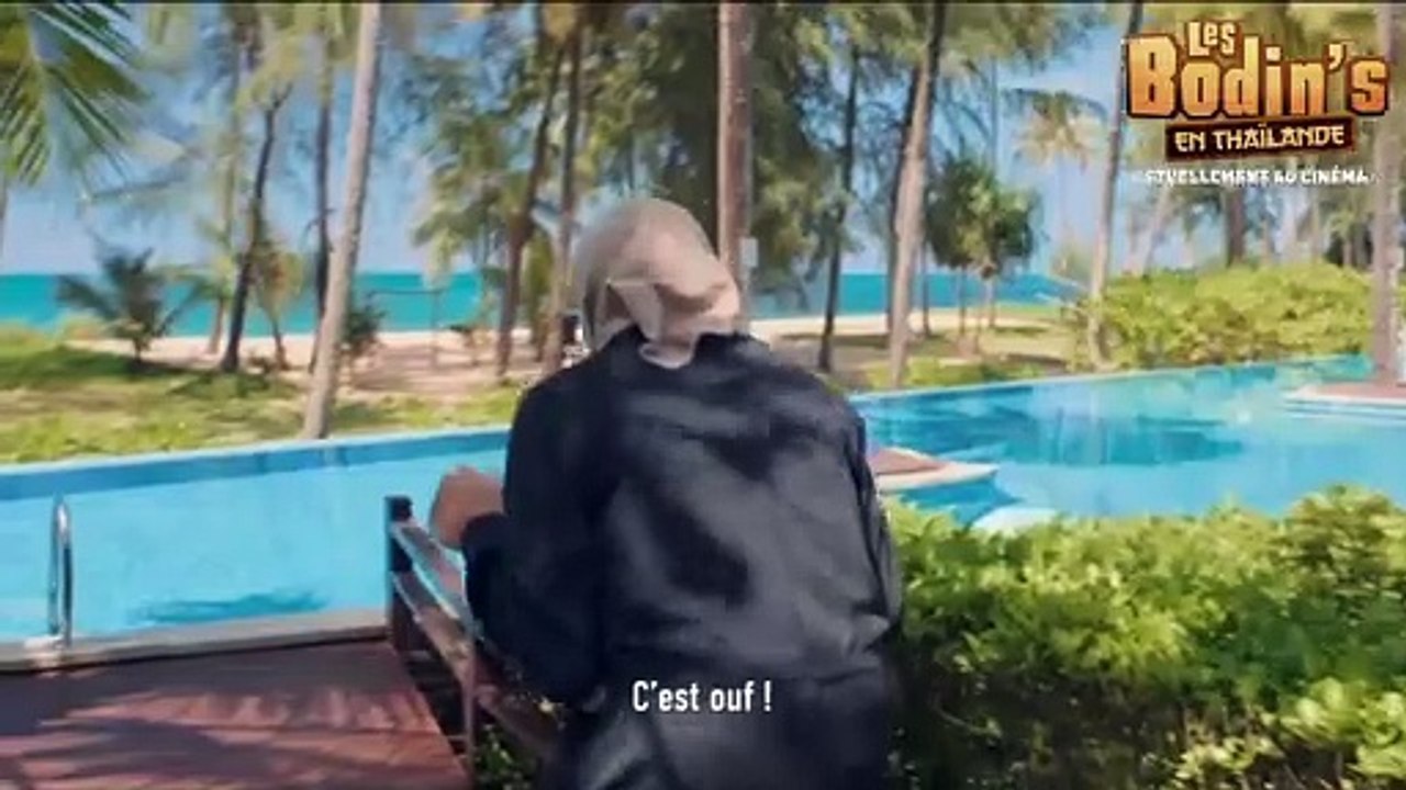 LES BODIN'S EN THAILANDE le Film qui fait rire toute la France