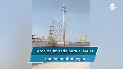 Sigue desmantelamiento del NAIM en Texcoco; captan derribo de una de sus estructuras
