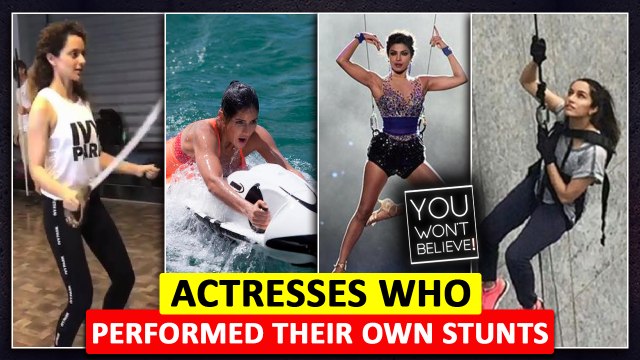 Bollywood Actresses Who Performed Their Own Stunts | Kangana, Deepika, Shraddha, Priyanka, Katrina